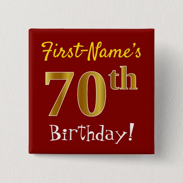 Red, Faux Gold 70th Birthday, With Custom Name Button (Front)