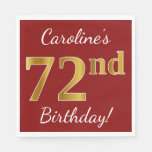 [ Thumbnail: Red, Faux Gold 72nd Birthday + Custom Name Napkins ]