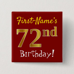 Red, Faux Gold 72nd Birthday, With Custom Name Button