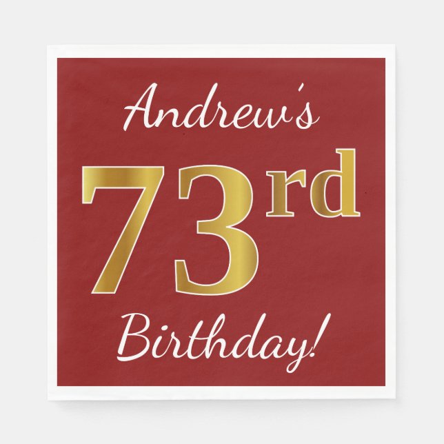 Red, Faux Gold 73rd Birthday + Custom Name Paper Napkins (Front)