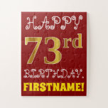 [ Thumbnail: Red, Faux Gold 73rd Birthday + Custom Name Puzzle ]