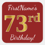 [ Thumbnail: Red, Faux Gold 73rd Birthday + Custom Name Sticker ]