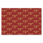 [ Thumbnail: Red, Faux Gold 73rd (Seventy-Third) Event Tissue Paper ]