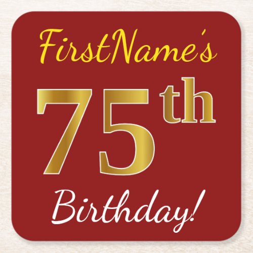 Red Faux Gold 75th Birthday  Custom Name Square Paper Coaster