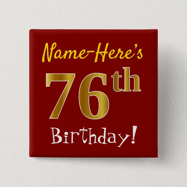 Red, Faux Gold 76th Birthday, With Custom Name Button (Front)