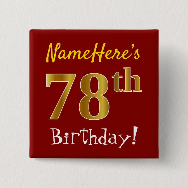 Red, Faux Gold 78th Birthday, With Custom Name Button (Front)