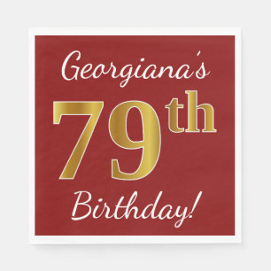Red, Faux Gold 79th Birthday + Custom Name Napkins