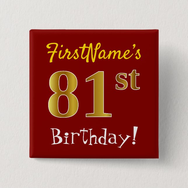 Red, Faux Gold 81st Birthday, With Custom Name Button (Front)
