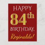 [ Thumbnail: Red, Faux Gold 84th Birthday + Custom Name Postcard ]