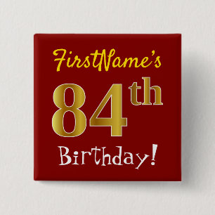 Red, Faux Gold 84th Birthday, With Custom Name Button