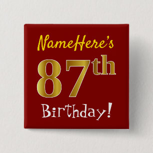 Red, Faux Gold 87th Birthday, With Custom Name Button
