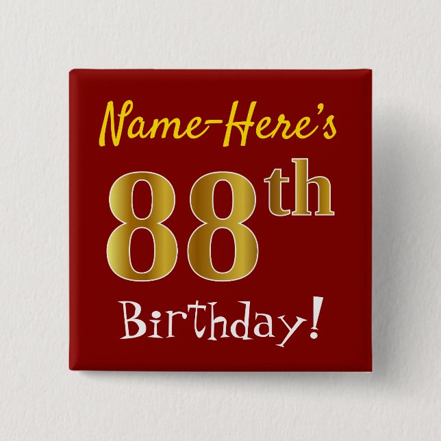 Red, Faux Gold 88th Birthday, With Custom Name Pinback Button (Front)