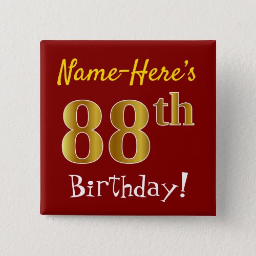 Red Faux Gold 88th Birthday With Custom Name Pinback Button