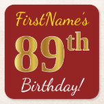 [ Thumbnail: Red, Faux Gold 89th Birthday + Custom Name Paper Coaster ]