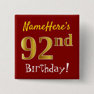 Red, Faux Gold 92nd Birthday, With Custom Name Button