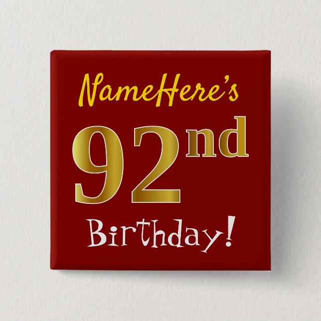 Red, Faux Gold 92nd Birthday, With Custom Name Button (Front)
