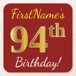 [ Thumbnail: Red, Faux Gold 94th Birthday + Custom Name Paper Coaster ]