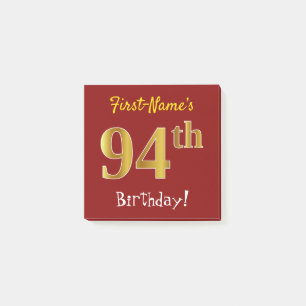 Red, Faux Gold 94th Birthday, With Custom Name Post-it Notes