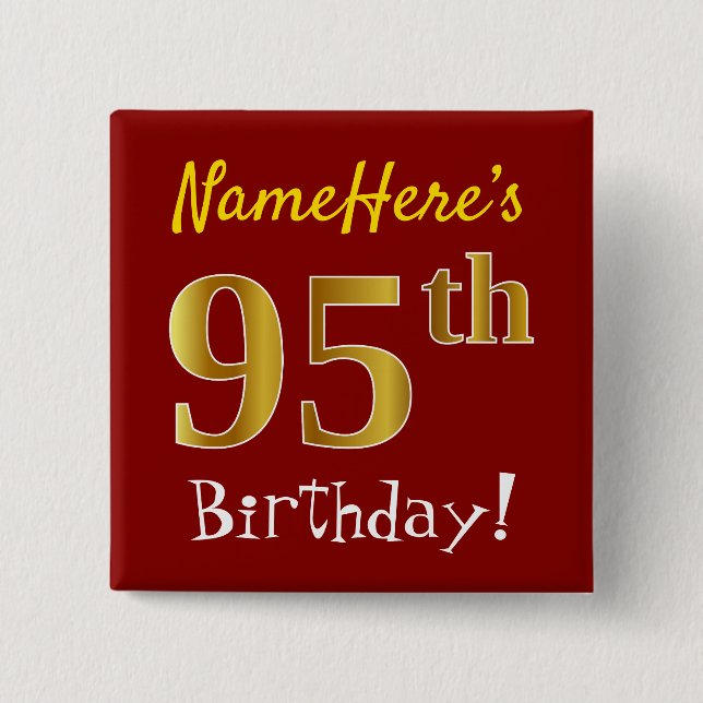 Red, Faux Gold 95th Birthday, With Custom Name Button (Front)