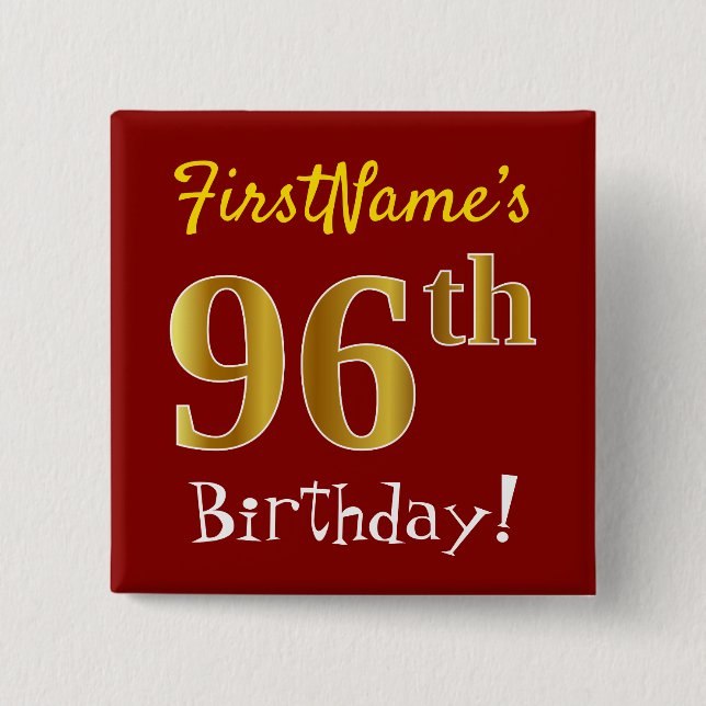 Red, Faux Gold 96th Birthday, With Custom Name Button (Front)