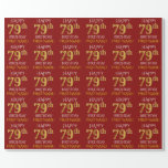 [ Thumbnail: Red, Faux Gold "Happy 79th Birthday" Wrapping Paper ]