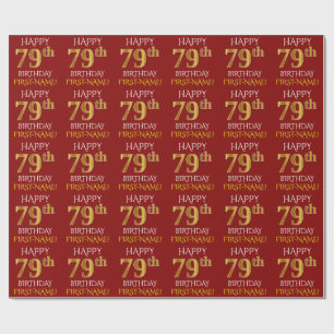 Red, Faux Gold "HAPPY 79th BIRTHDAY" Wrapping Paper