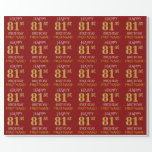 [ Thumbnail: Red, Faux Gold "Happy 81st Birthday" Wrapping Paper ]