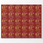 [ Thumbnail: Red, Faux Gold "Happy 83rd Birthday" Wrapping Paper ]