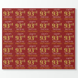 [ Thumbnail: Red, Faux Gold "Happy 93rd Birthday" Wrapping Paper ]