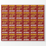 [ Thumbnail: Red, Faux/Imitation Gold, "40th Birthday" Wrapping Paper ]