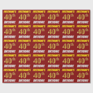 Red, Faux/Imitation Gold, "40th BIRTHDAY" Wrapping Paper