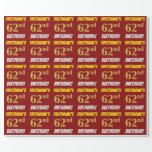 [ Thumbnail: Red, Faux/Imitation Gold, "62nd Birthday" Wrapping Paper ]
