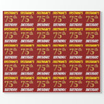 [ Thumbnail: Red, Faux/Imitation Gold, "75th Birthday" Wrapping Paper ]