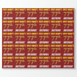 [ Thumbnail: Red, Faux/Imitation Gold, "77th Birthday" Wrapping Paper ]