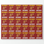 [ Thumbnail: Red, Faux/Imitation Gold, "8th Birthday" Wrapping Paper ]