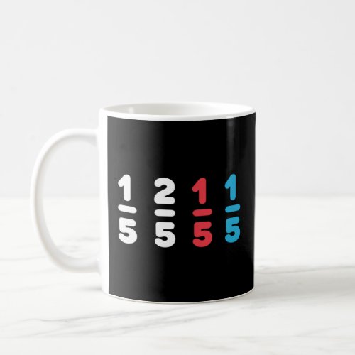 Red Fifth Blue Fifth Math Fractions Mathematicians Coffee Mug