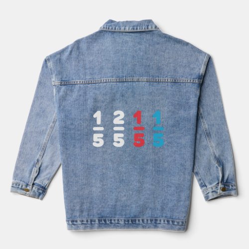 Red Fifth Blue Fifth Math Fractions Mathematicians Denim Jacket