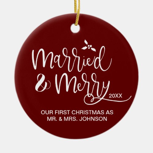 Red First Christmas Married and Merry Photo  Ceramic Ornament