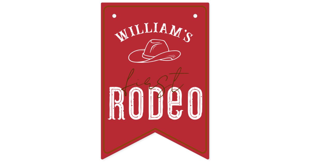 First Rodeo Banner Red First Rodeo Photo Banner – Western Cowboy 1st | Zazzle