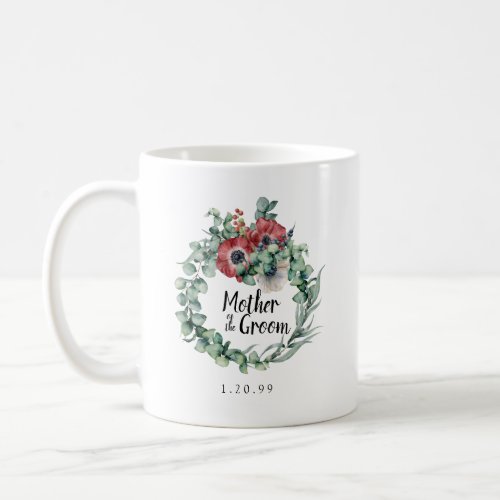 Red Floral Eucalyptus Mother of the Groom Coffee Mug