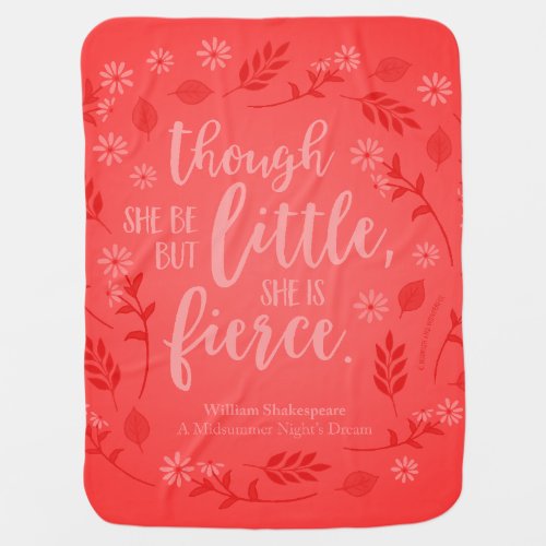 Red Floral Little But Fierce William Shakespeare Baby Blanket