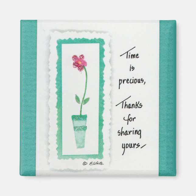 Red Flower Green Pot "Time is Precious" saying Magnet (Front)