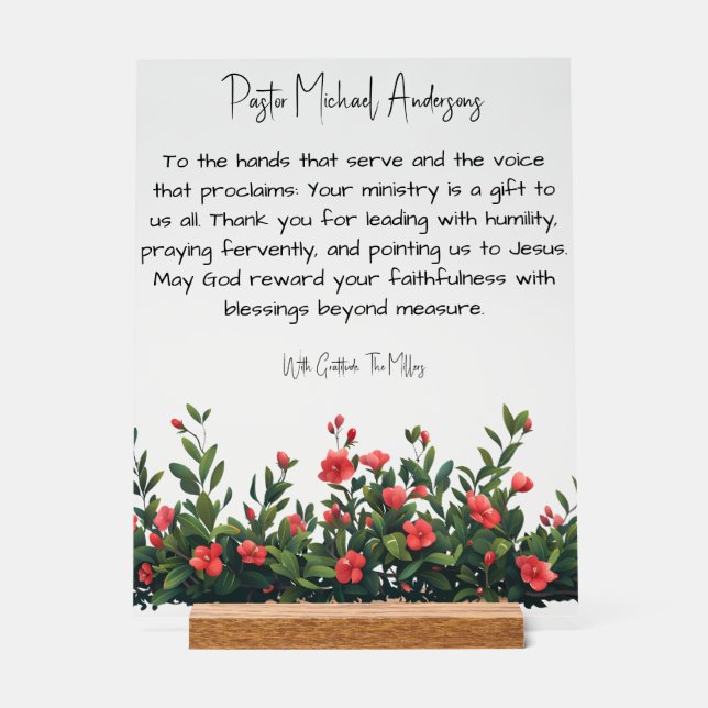 Red Flower Hedge Pastor Appreciation Acrylic Sign  (Front)