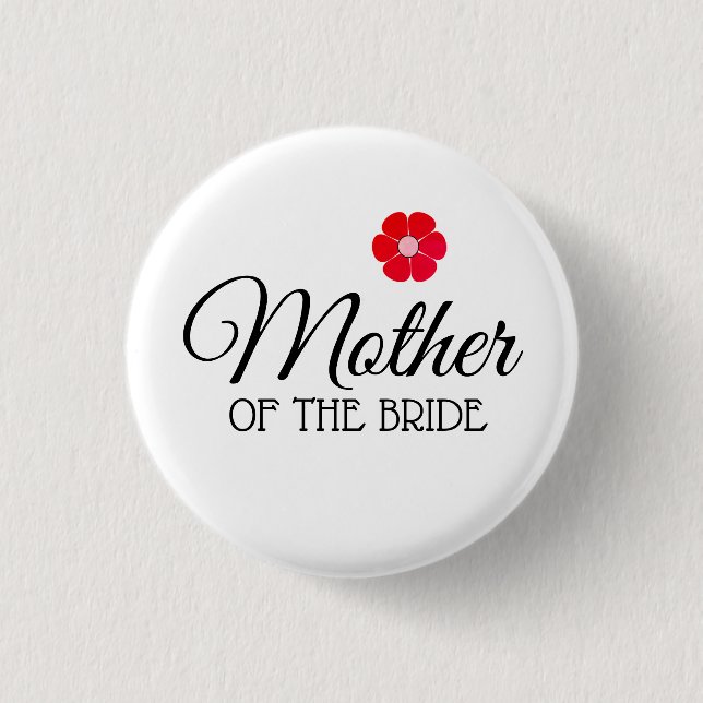 Red Flower Mother of the Bride Button Badges (Front)