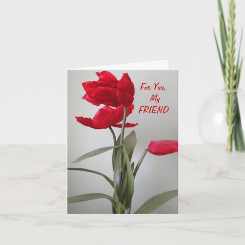 Red Flower My Friend Card