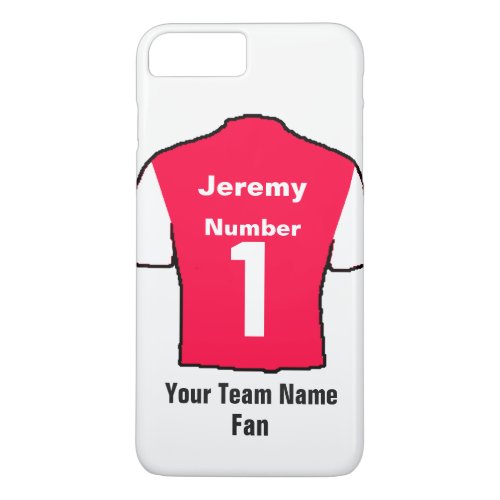 Red Football Shirt Choose name and team iPhone 8 Plus7 Plus Case