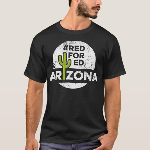 Red For Ed Arizona Teacher Protest 2018 Rally Stri T_Shirt