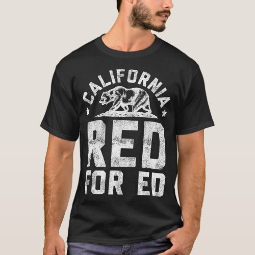 Red for Ed California  Teacher Strike Protest Bear T_Shirt