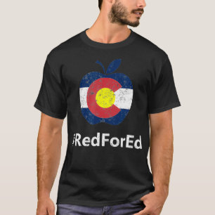 Red For Ed Colorado Teacher Protest Tshirt