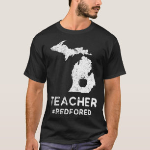 Red For Ed  Michigan Teacher Public Education  T-Shirt